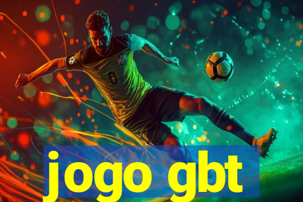 jogo gbt